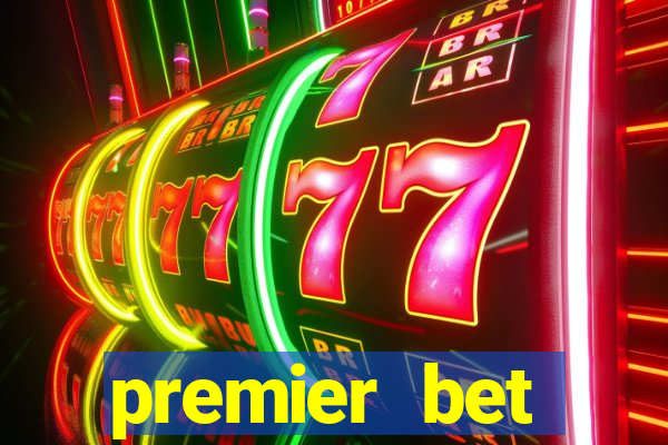 premier bet application download